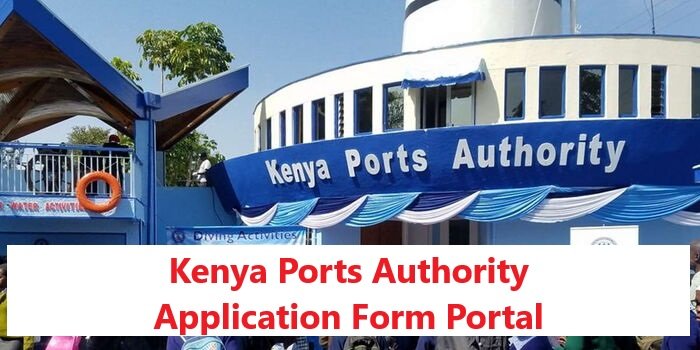 Kenya Ports Authority Recruitment