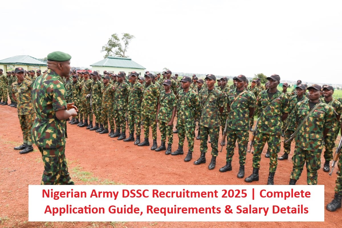 Nigerian Army DSSC Recruitment Nigerian Army DSSC Recruitment