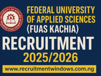 FUAS Kachia Recruitment