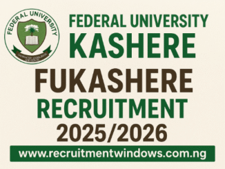 FUKashere Recruitment