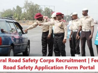 Federal Road Safety Corps Recruitment