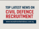 Latest News on Civil Defence Recruitment