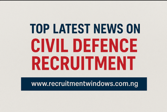 Latest News on Civil Defence Recruitment