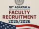 NIT Agartala Faculty Recruitment