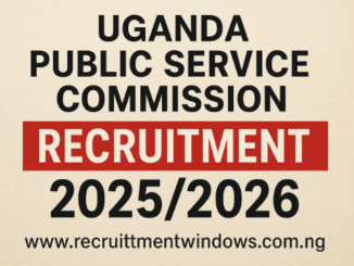 Uganda Public Service Commission Recruitment