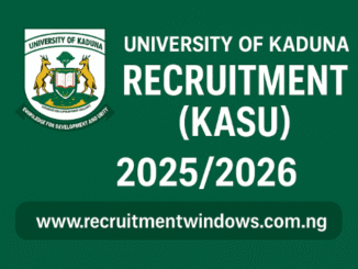 University of Kaduna Recruitment