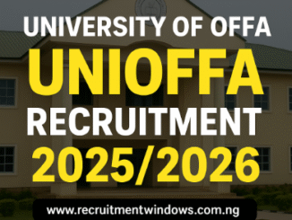 University of Offa (UNIOFFA) Recruitment