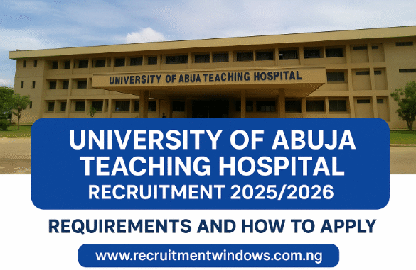 University of Abuja Teaching Hospital Recruitment